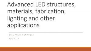 Types of led structures