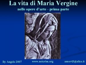 La vita di Maria Vergine nelle opere darte