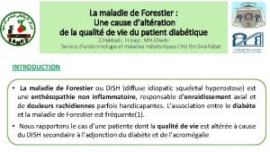 Maladie le forestier