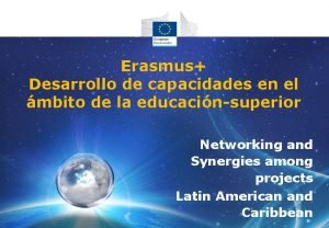 Erasmus Desarrollo de capacidades en el mbito de