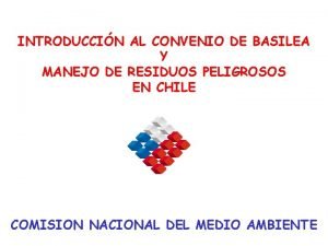 INTRODUCCIN AL CONVENIO DE BASILEA Y MANEJO DE