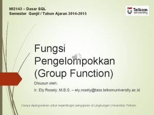 MI 2143 Dasar SQL Semester Ganjil Tahun Ajaran