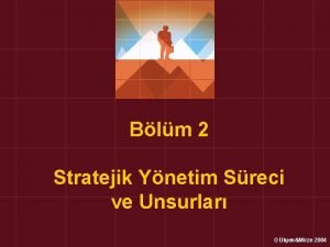 Blm 2 Stratejik Ynetim Sreci ve Unsurlar lgenMirze