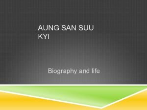 Daw aung san suu kyi biography