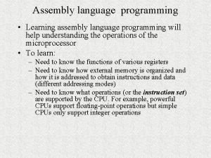 Assembly language programming Learning assembly language programming will Assembly language programming Learning assembly language programming will