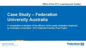 Office of the DVC Learning and Quality Case