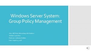 Windows Server System Group Policy Management Class NETW