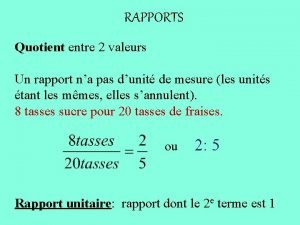 Quotient et rapport