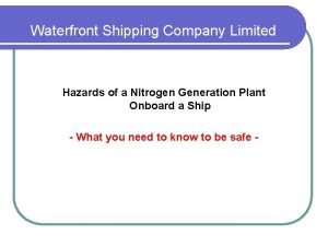 Waterfront shipping company limited