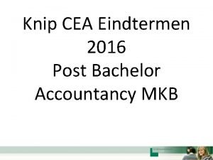 Knip CEA Eindtermen 2016 Post Bachelor Accountancy MKB