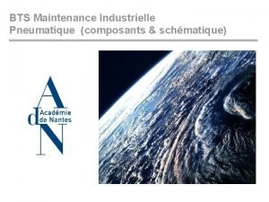 BTS Maintenance Industrielle Pneumatique composants schmatique Historique KTESIBIOS