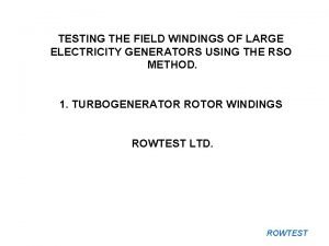 Generator rotor testing