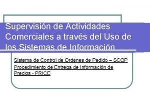 Supervisin de Actividades Comerciales a travs del Uso