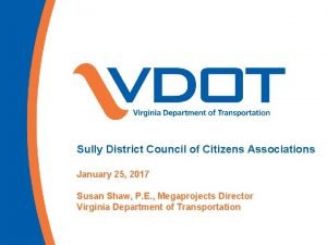 Sully District Council of Citizens Associations January 25