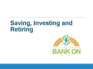 Saving Investing and Retiring Introductions INSTRUCTORS CONTACT INFO