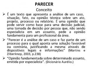 PARECER Conceito um texto que apresenta a anlise