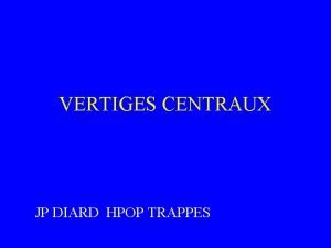 VERTIGES CENTRAUX JP DIARD HPOP TRAPPES BA EX