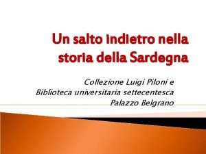 Un salto indietro nella storia della Sardegna Collezione