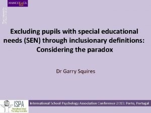 Excluding pupils with special educational needs SEN through