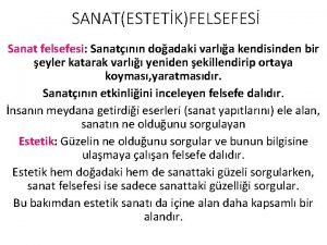 Sanat eserinin özellikleri nelerdir
