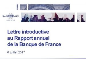 Lettre introductive au Rapport annuel de la Banque