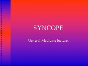 General medicine lecture