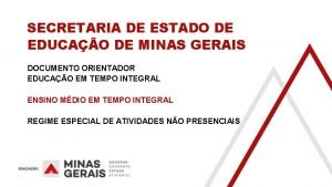 SECRETARIA DE ESTADO DE EDUCAO DE MINAS GERAIS