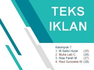 TEKS IKLAN Kelompok 7 1 M Saiful Huda