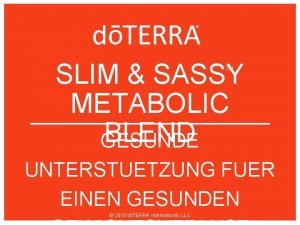 Metabolic slim