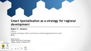 Smart Specialisation as a strategy for regional development