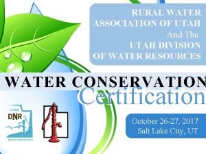 RURAL WATER ASSOCIATION OF UTAH And The UTAH
