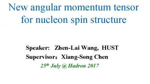 Angular momentum tensor