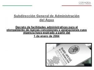 Subdireccin General de Administracin del Agua Decreto de