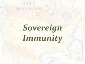 Sovereign Immunity Tribal Sovereign Immunity Suits against Indian