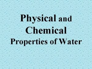 Water chemical and physical properties