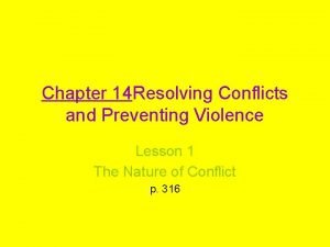 Chapter 9 resolving conflicts and preventing violence