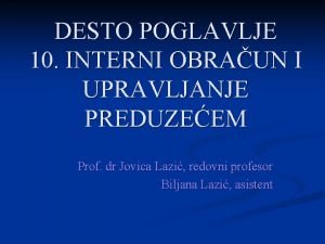 DESTO POGLAVLJE 10 INTERNI OBRAUN I UPRAVLJANJE PREDUZEEM