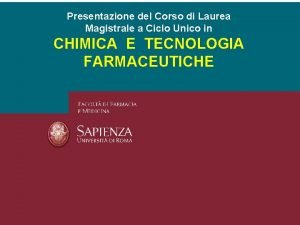 Presentazione del Corso di Laurea Magistrale a Ciclo