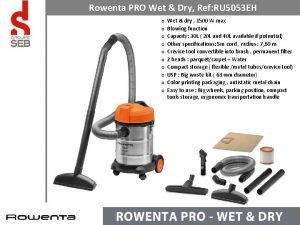 Rowenta pro 1500w wet and dry