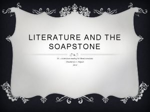 Soapstone in literature