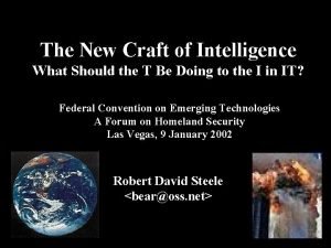 The New Craft of Intelligence What Should the