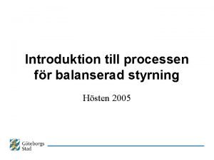 Balanserad styrning Balanserad styrning