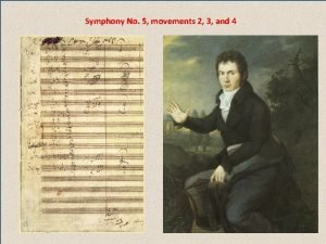 Symphony No 5 movements 2 3 and 4