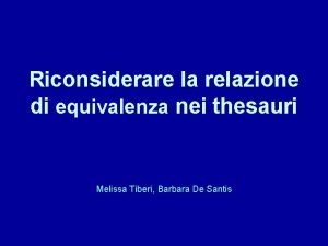 Riconsiderare la relazione di equivalenza nei thesauri Melissa