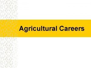 Agricultural careers list