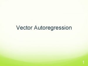 Vector autoregression