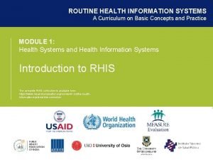 District level routine information system