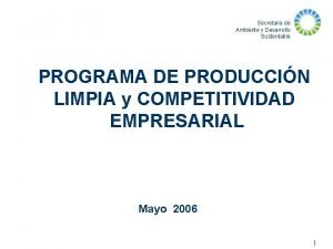 Secretaria de Ambiente y Desarrollo Sustentable PROGRAMA DE