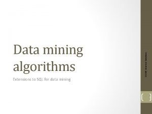 Data mining extensions