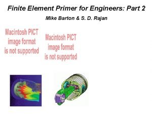 Finite Element Primer for Engineers Part 2 Mike